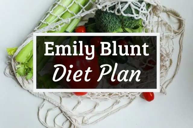 Emily Blunt Diet and Workout Plan