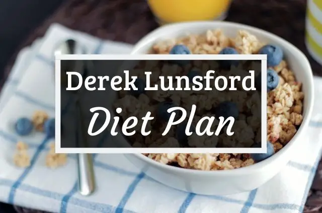Derek Lunsford Diet and Workout Plan
